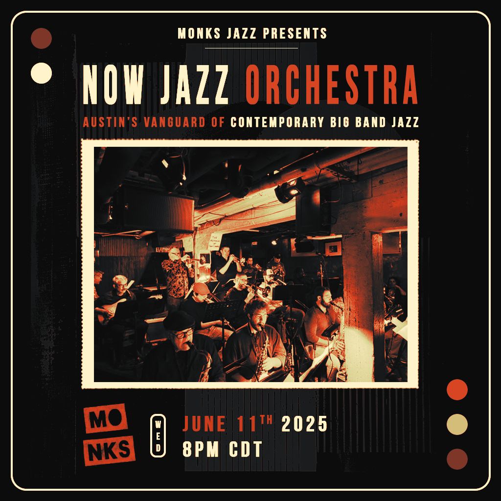 NOW Jazz Orchestra | Austin’s Vanguard of Contemporary Big Band Jazz