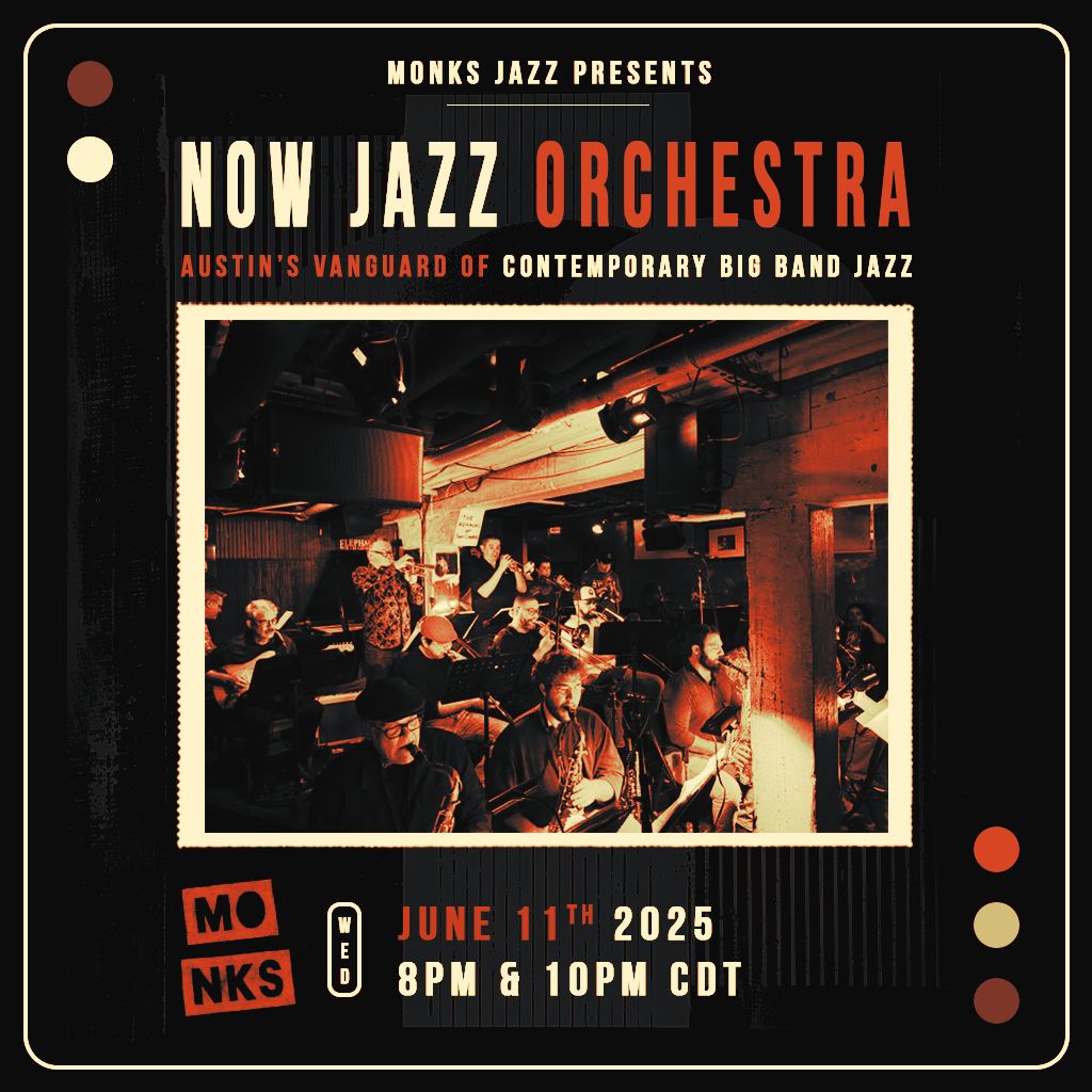 NOW Jazz Orchestra | Austin’s Vanguard of Contemporary Big Band Jazz