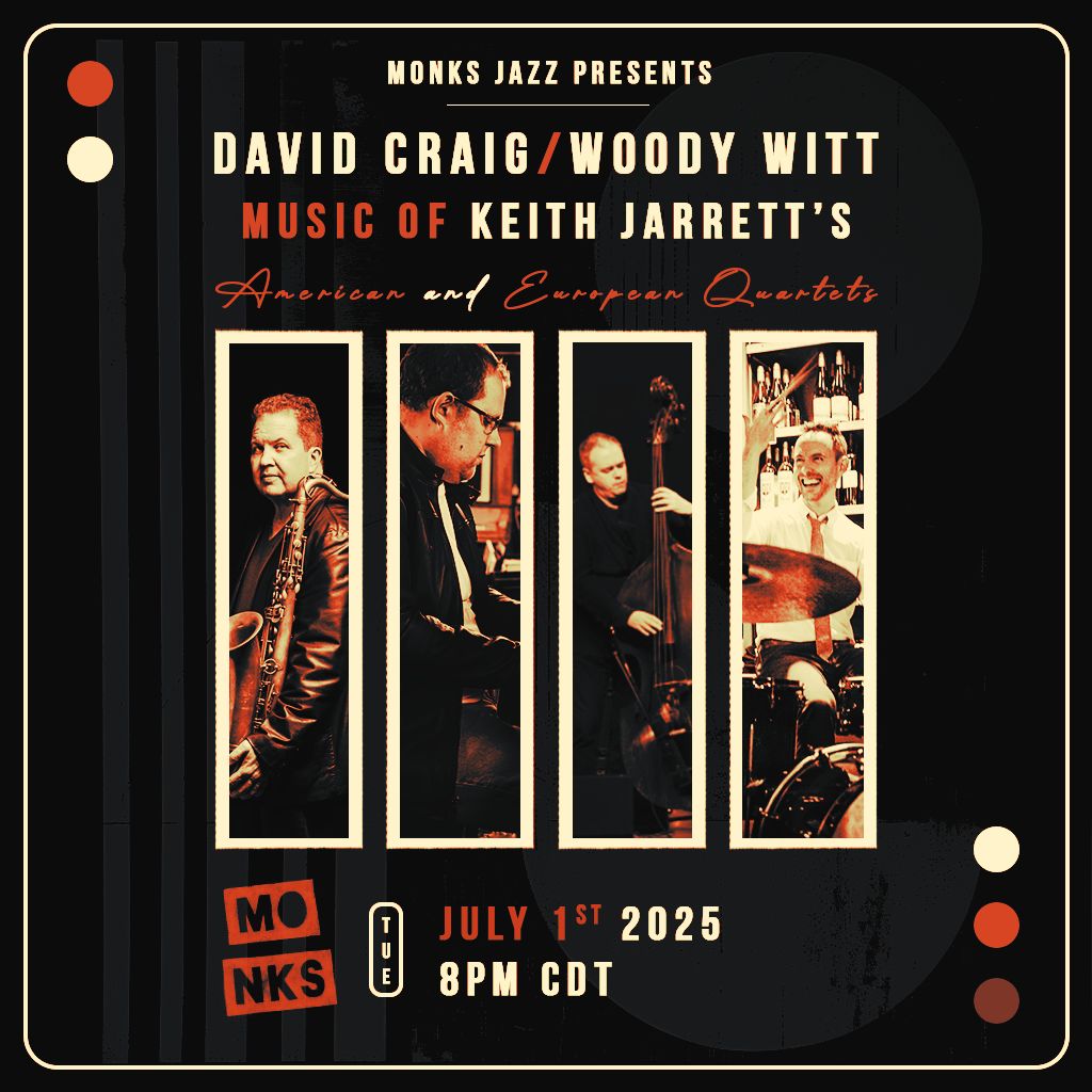 David Craig/Woody Witt | Music of Keith Jarrett's American and European Quartets