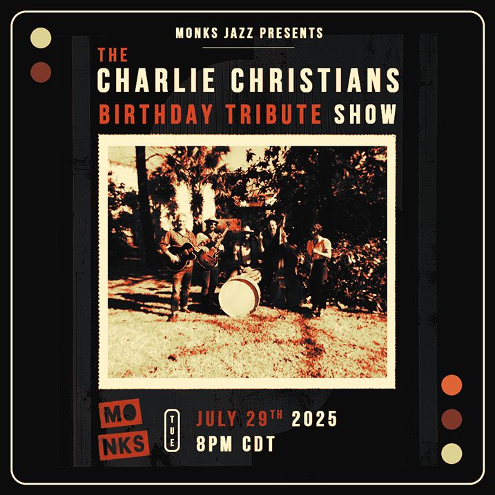 The Charlie Christians | Birthday Tribute Show