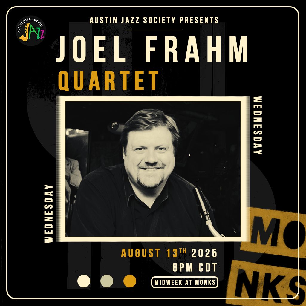 AJS Presents: Joel Frahm Quartet