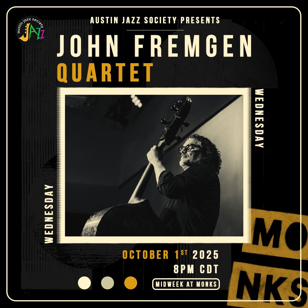 AJS Presents: John Fremgen Quartet