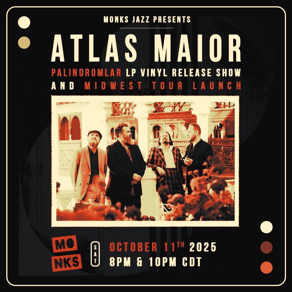 Atlas Maior | Palindromlar LP Vinyl Release Show & Midwest Tour Launch