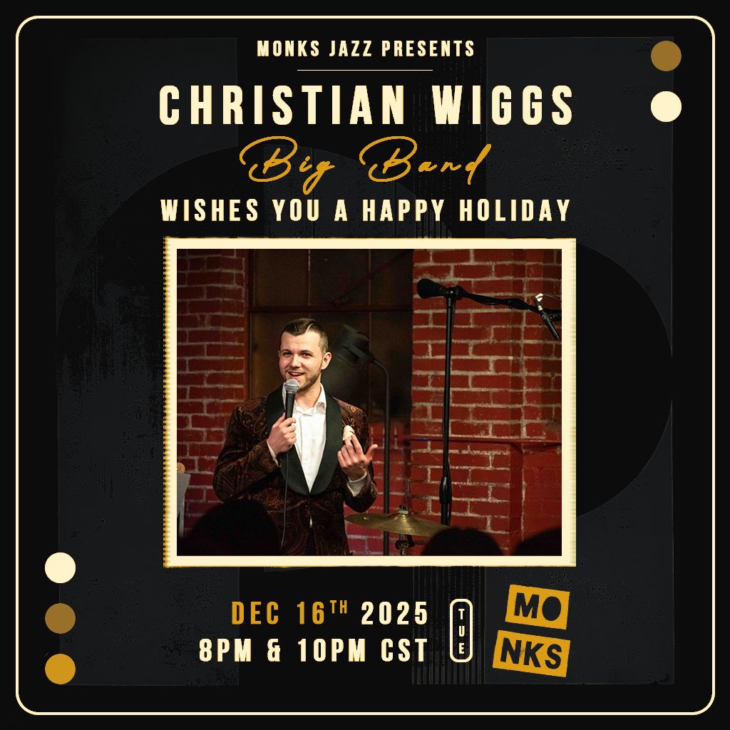 Christian Wiggs Big Band Wishes You A Happy Holiday