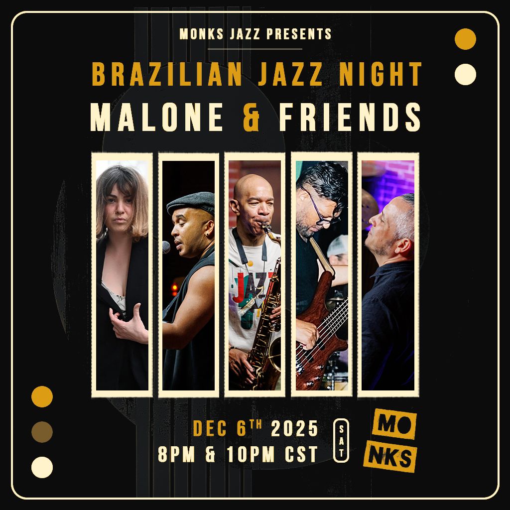 Brazilian Jazz Night | Malone & Friends
