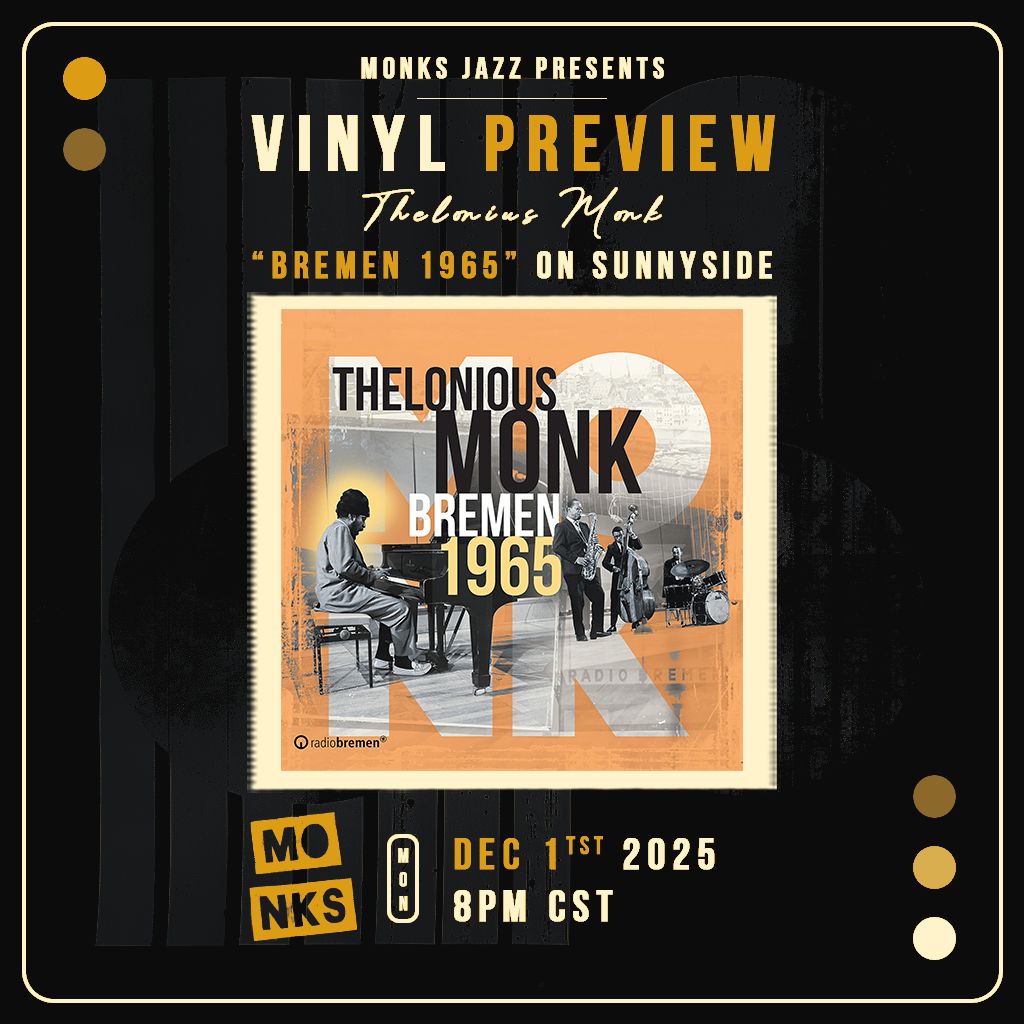 Vinyl Preview - Thelonious Monk "Bremen 1965" on Sunnyside