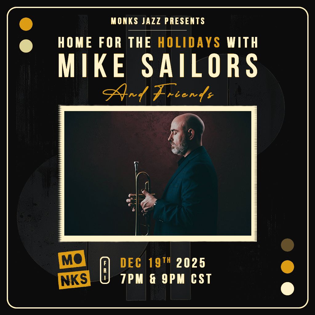Home for the Holidays with Mike Sailors and Friends