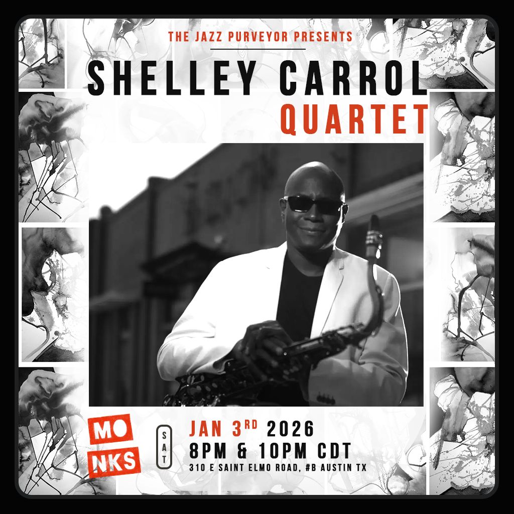 The Jazz Purveyor Presents: Shelley Carrol Quartet
