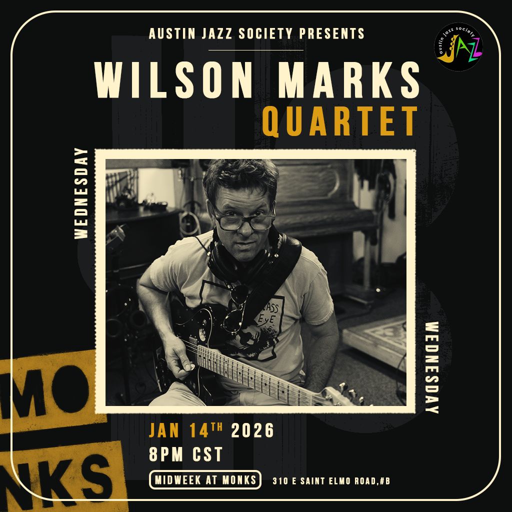 AJS Presents: Wilson Marks Quartet