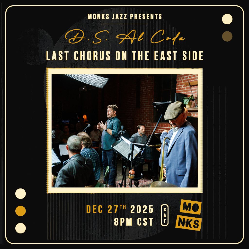 D.S. Al Coda | Last Chorus on the East Side!