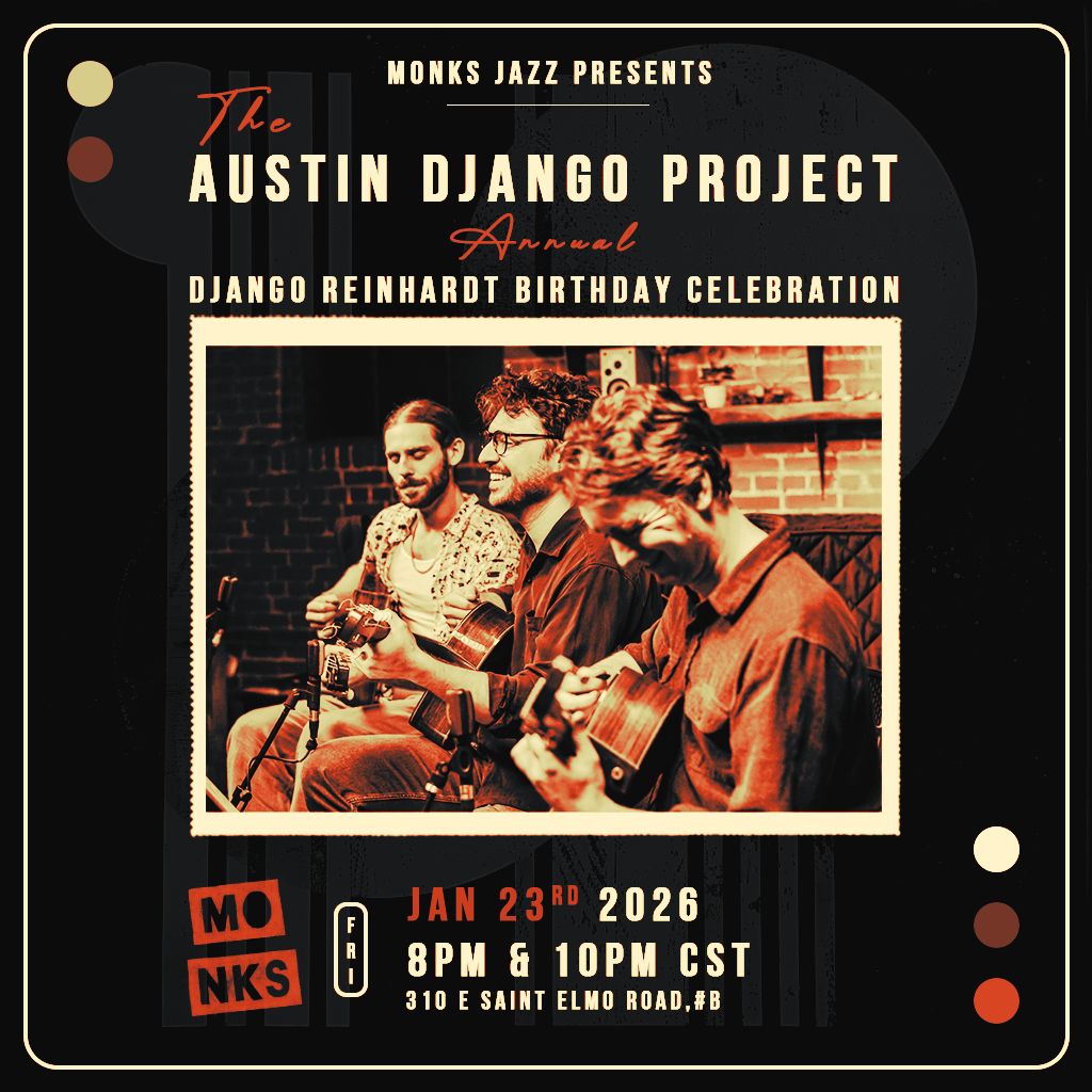 The Austin Django Project | Annual Django Reinhardt Birthday Celebration