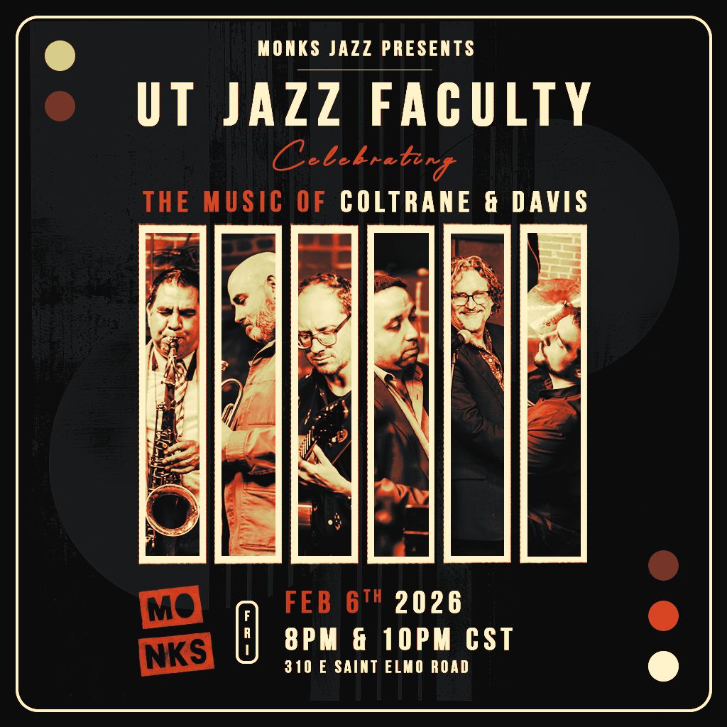 UT Jazz Faculty Celebrating the Music of Coltrane & Davis