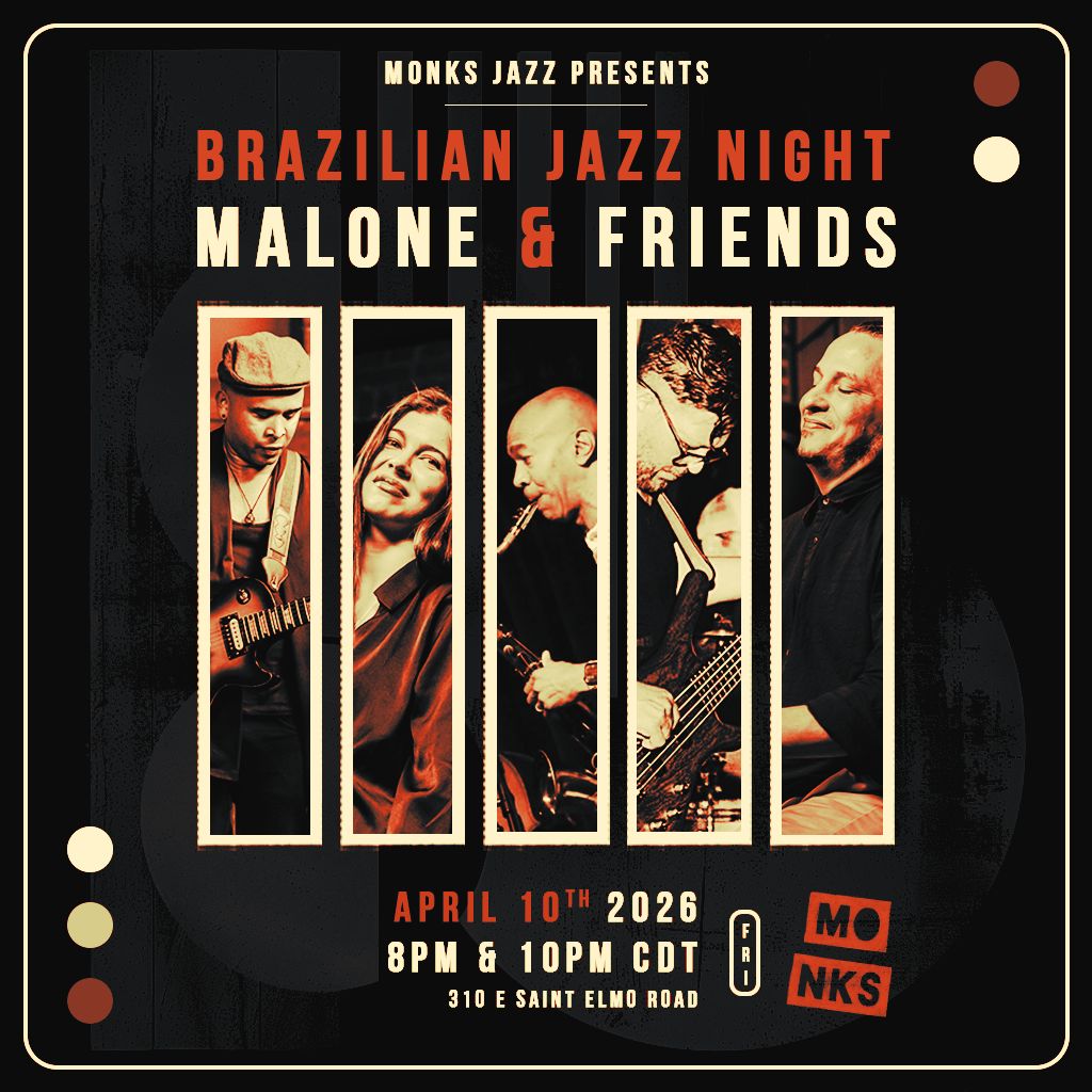Brazilian Jazz Night | Malone & Friends