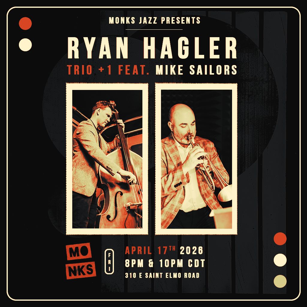 Ryan Hagler Trio +1 feat Mike Sailors