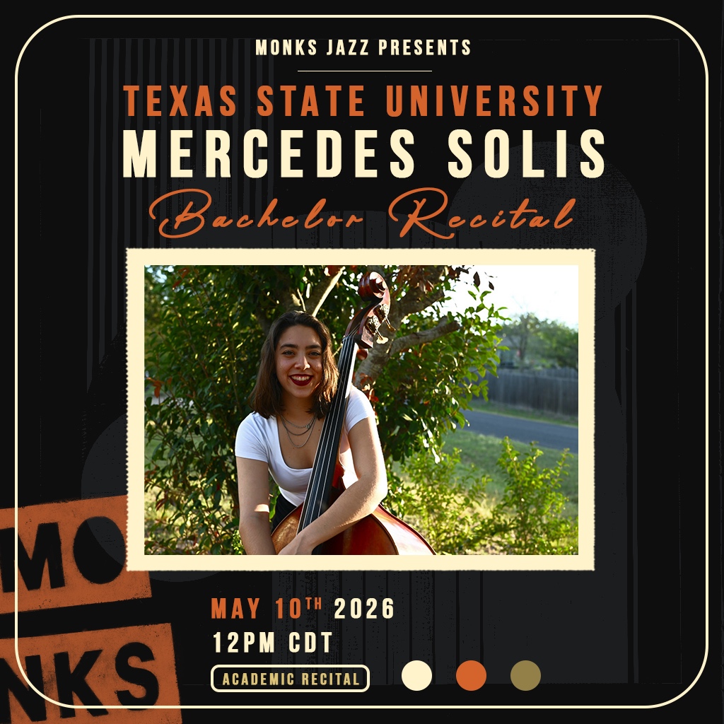 TXST Mercedes Solis | Bachelors Recital