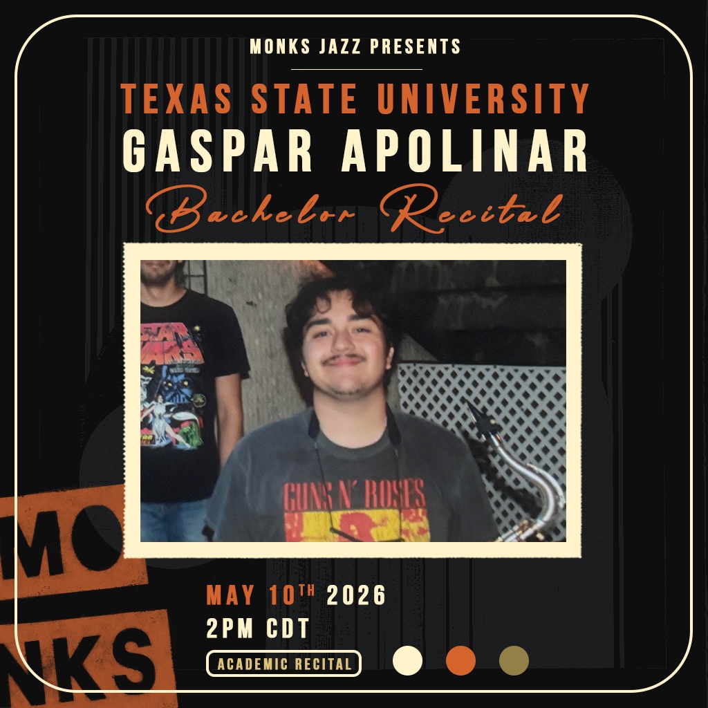 TXST Gaspar Apolinar | Bachelor Recital