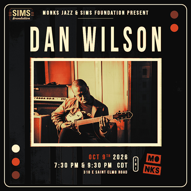 Monks Jazz & Sims Foundation Present: Dan Wilson