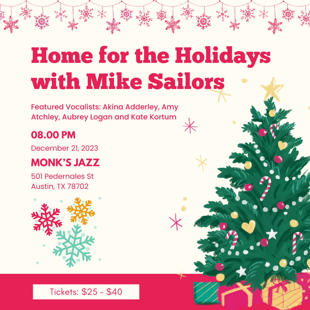 Home for the Holidays with Mike Sailors & Friends - Live at Monks