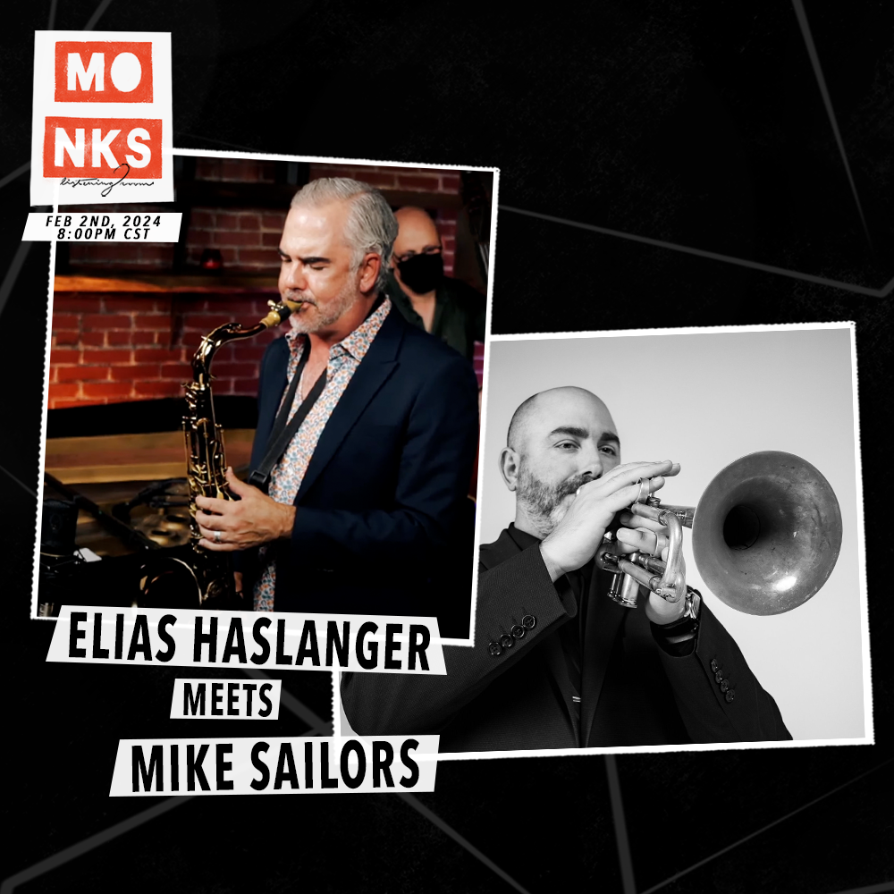 Elias Haslanger Meets Mike Sailors - Live at Monks