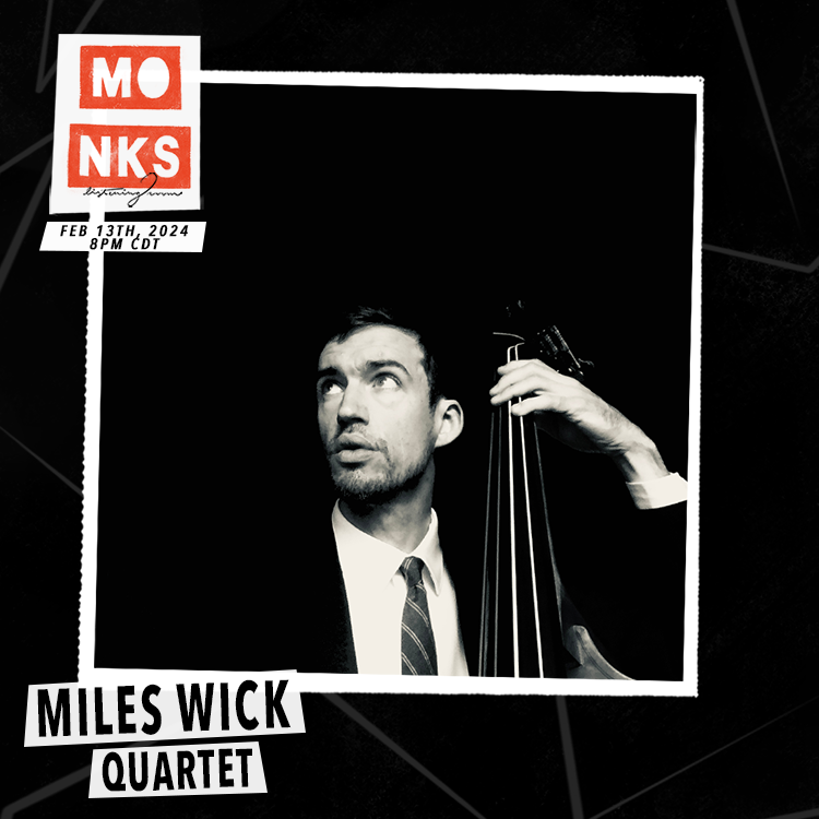 Miles Wick Quartet - Live at Monks