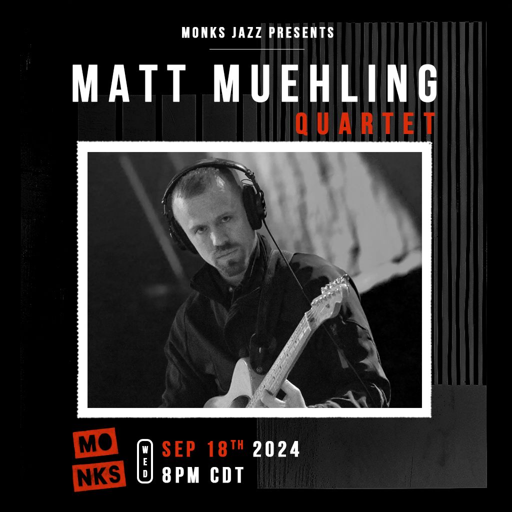 Matt Muehling Quartet