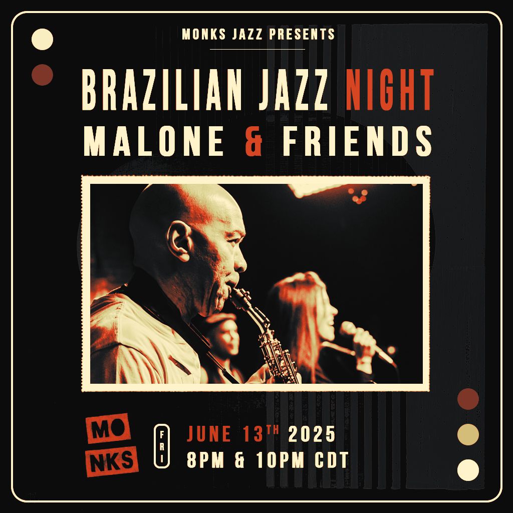 Brazilian Jazz Night | Malone & Friends