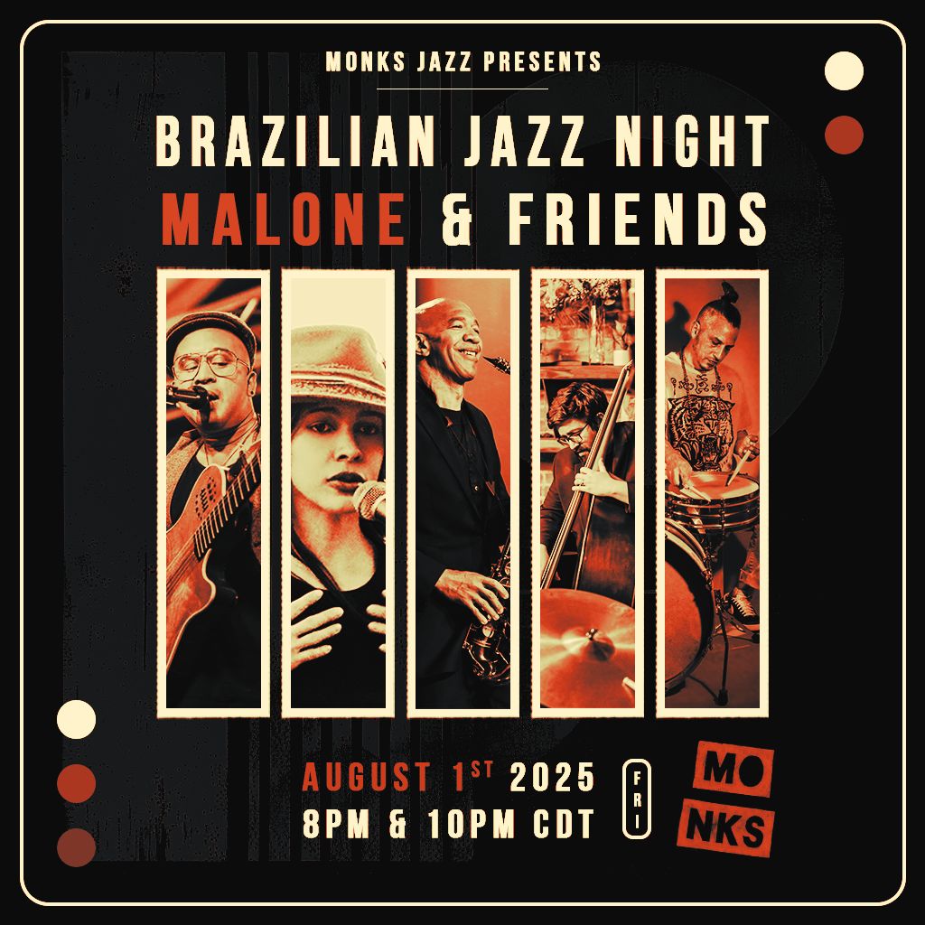 Brazilian Jazz Night | Malone & Friends