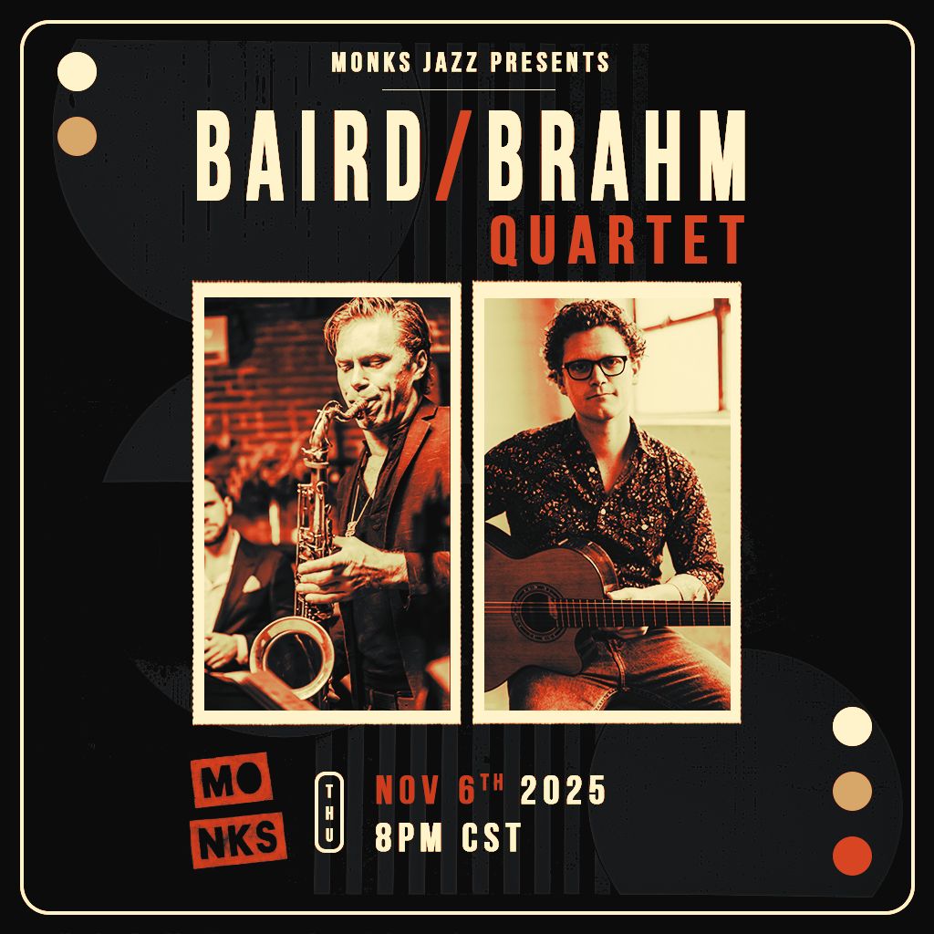 Chase Baird/Will Brahm Quartet
