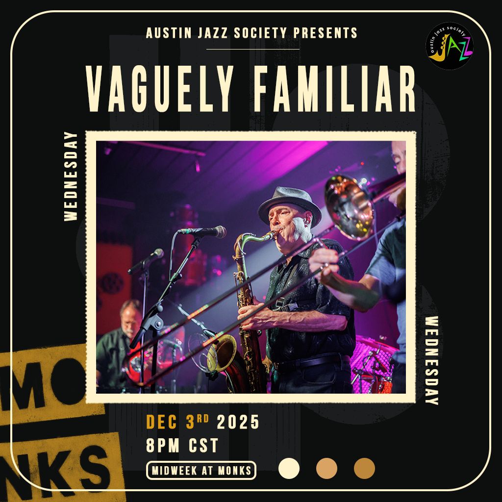 AJS Presents: Vaguely Familiar