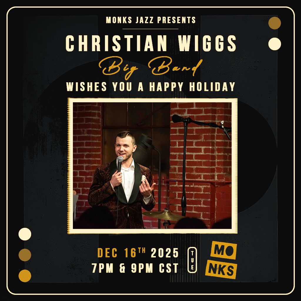 Christian Wiggs Big Band Wishes You A Happy Holiday