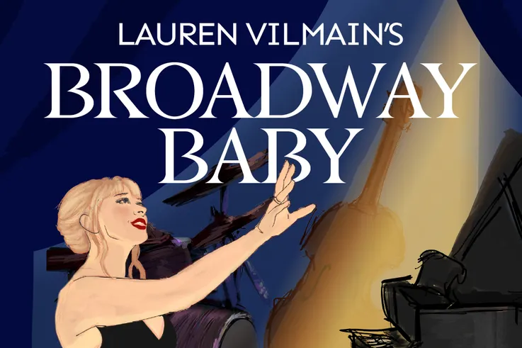 Broadway Baby: A Night of Showtunes w/ Lauren Vilmain & Her Jazz Orchestra