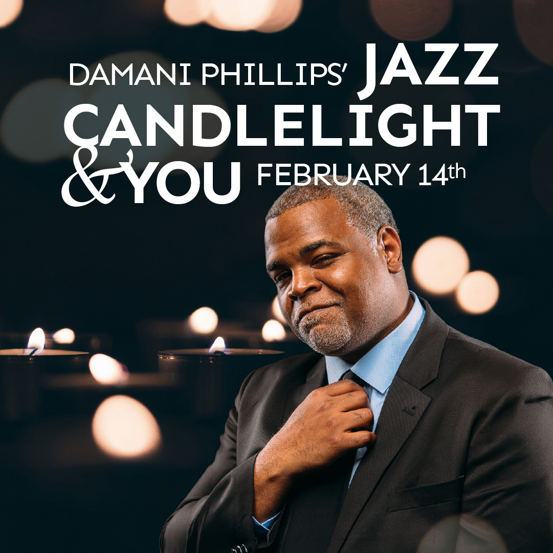 Jazz, Candlelight and You: Damani Phillips with Strings by Candlelight