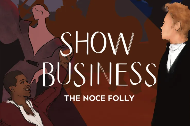 Show Business: The Noce Folly