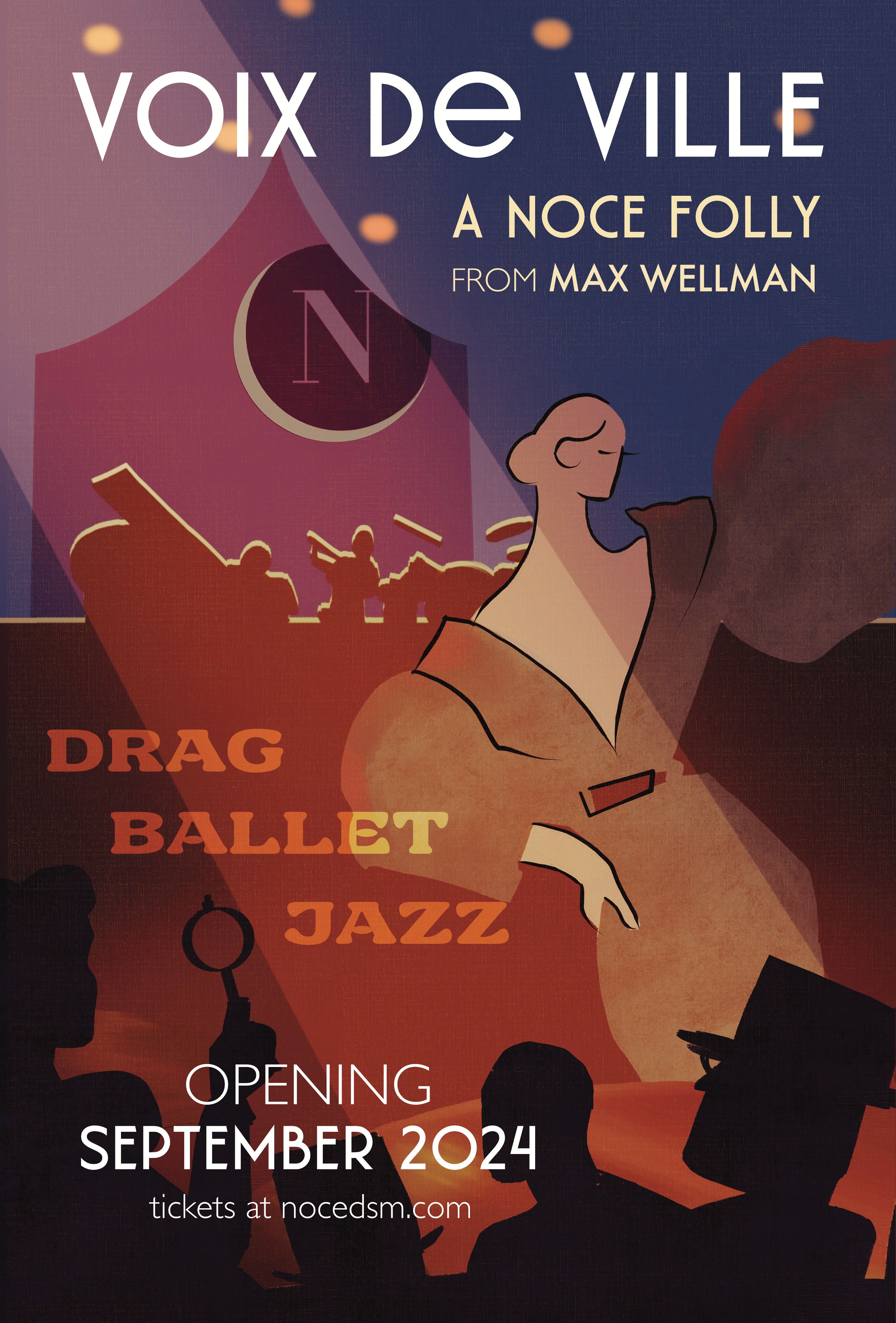 Voix de Ville: A Noce Folly From Max Wellman