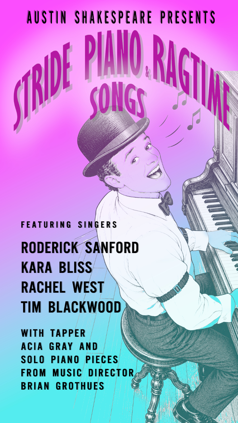 Austin Shakespeare presents... Stride Piano & Ragtime