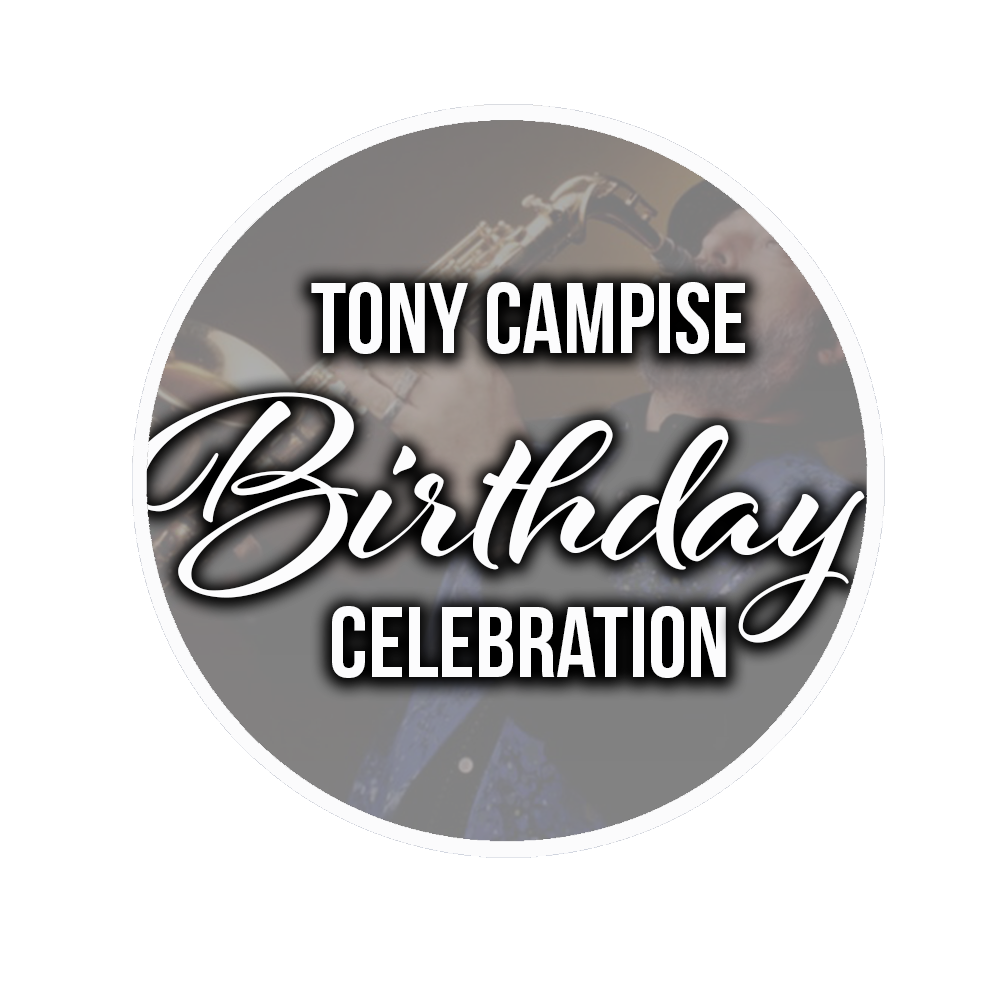 Tony Campise Birthday Celebration