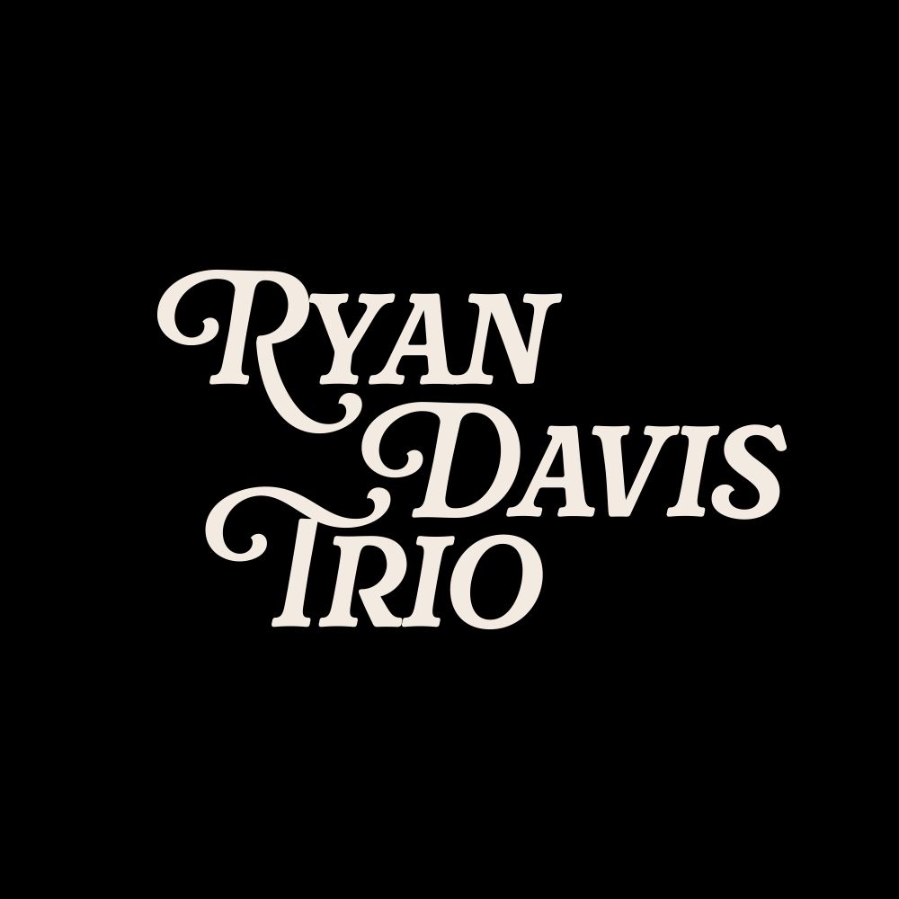 Ryan Davis Trio featuring Special Guest