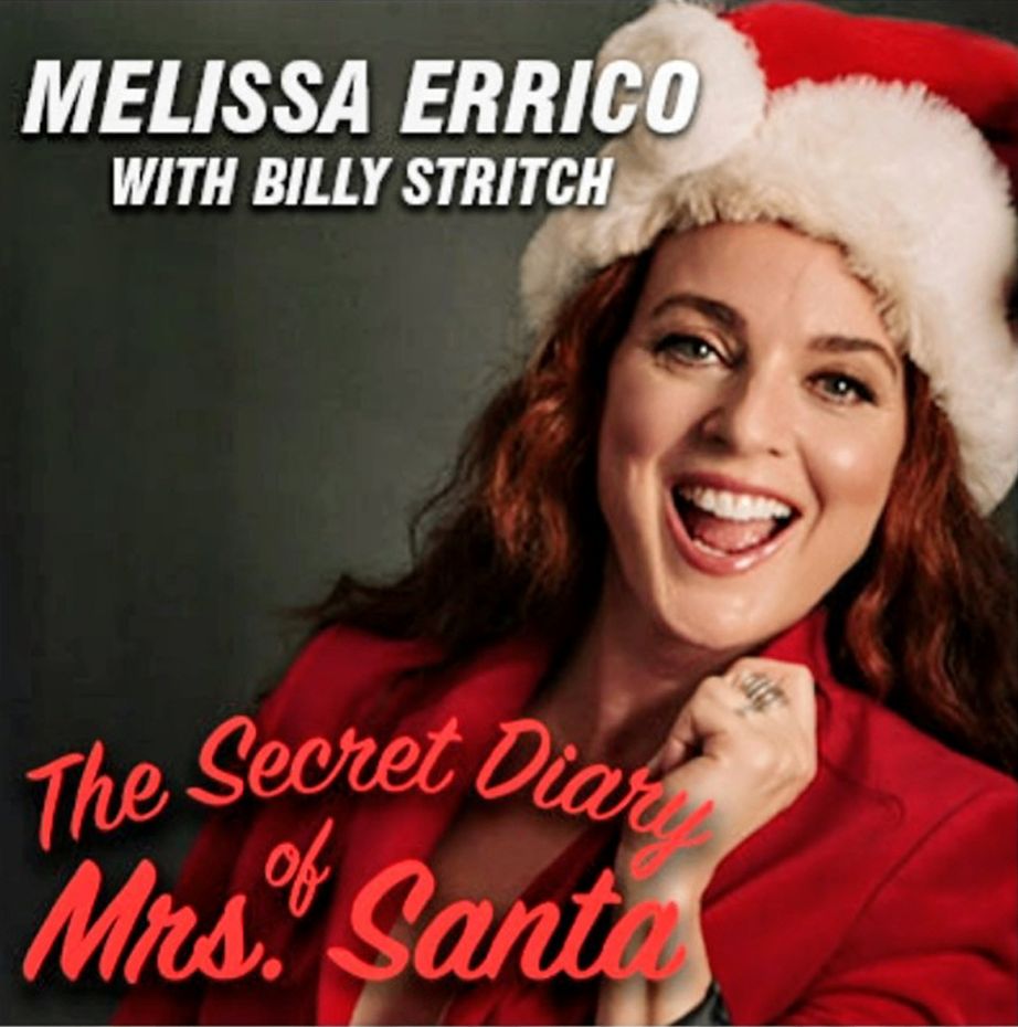 AustinCabaret Theater Presents... Melissa Errico with Billy Stritch: The Secret Diary of Mrs. Santa