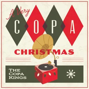 A Very Copa Christmas with The Copa Kings