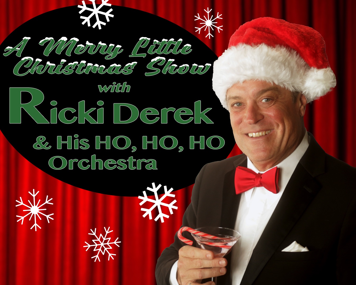 A Merry Little Christmas Show with Ricki Derek