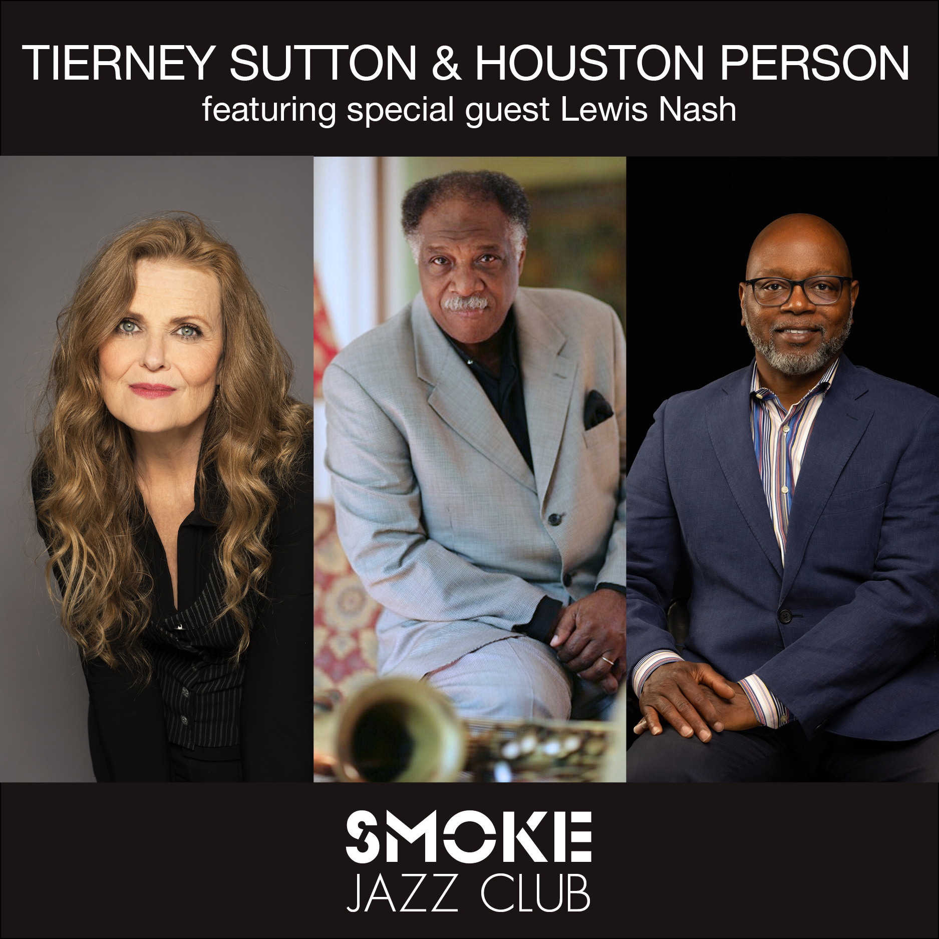 Tierney Sutton & Houston Person featuring special guest Lewis Nash