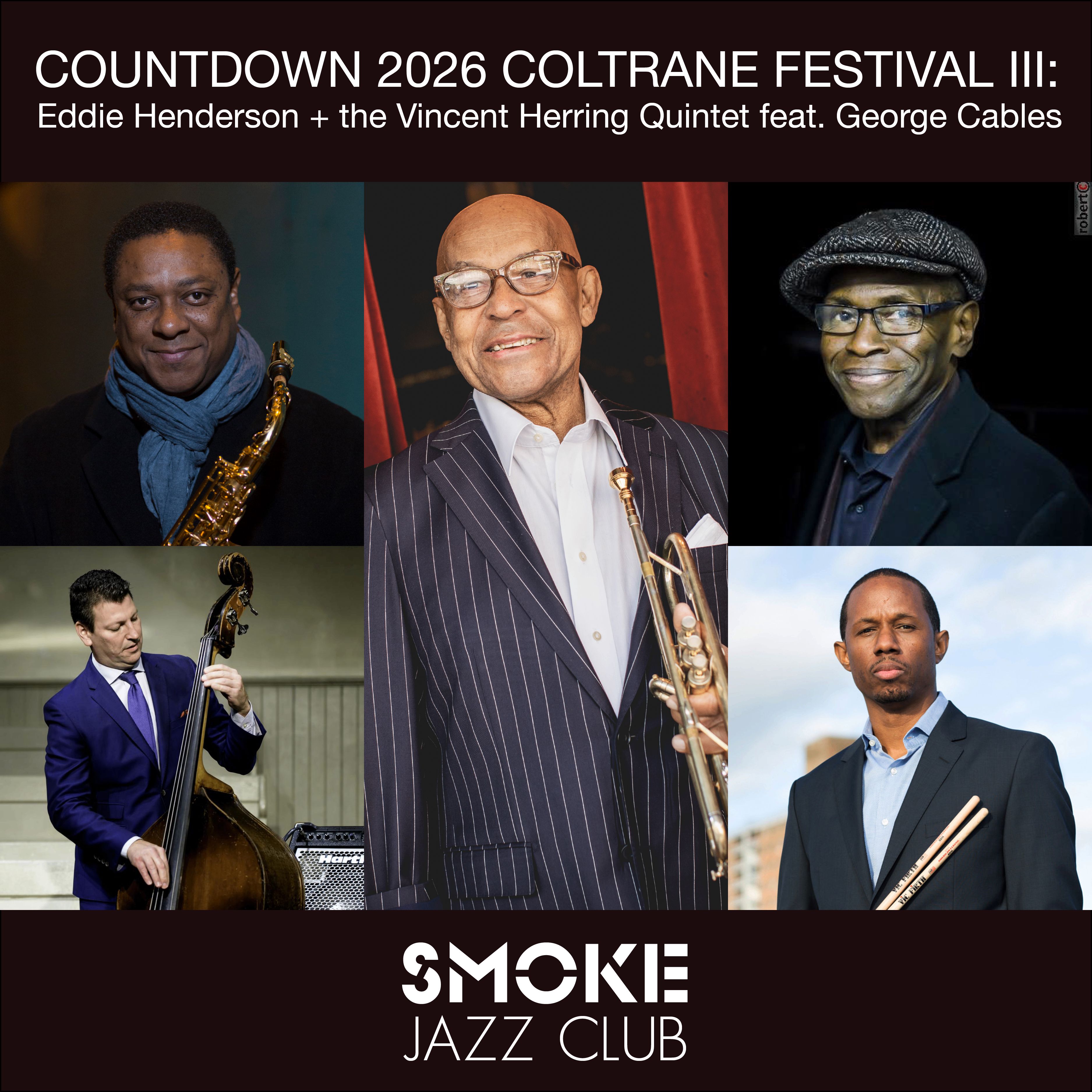 COUNTDOWN 2026 COLTRANE FESTIVAL III: Eddie Henderson plus the Vincent Herring Quintet feat. George Cables
