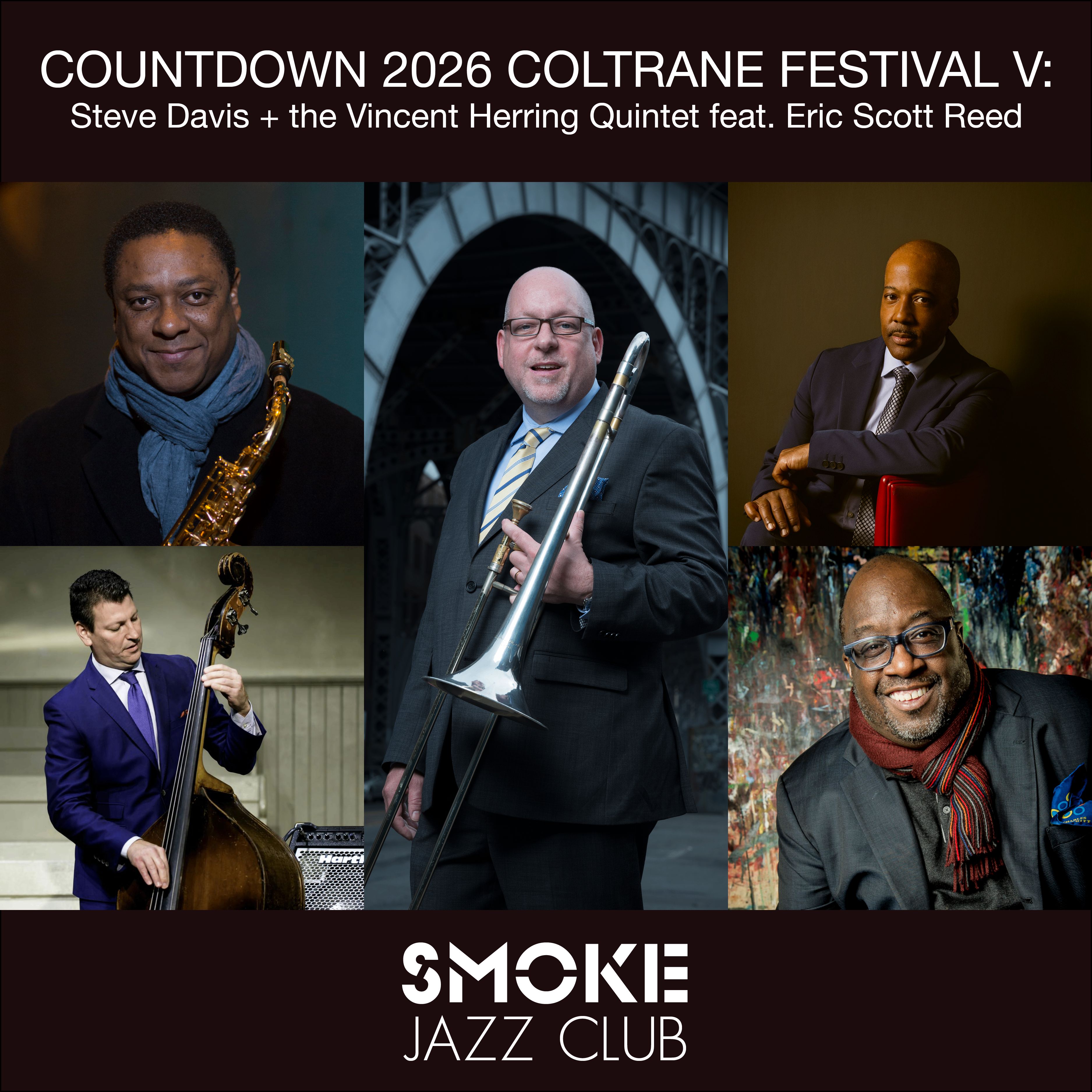 COUNTDOWN 2026 COLTRANE FESTIVAL V: Steve Davis plus Vincent Herring Quintet featuring Eric Scott Reed