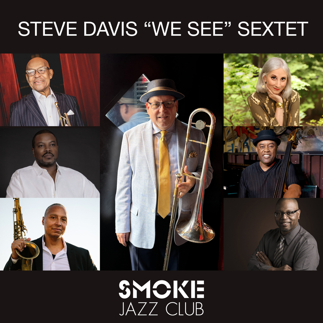 Steve Davis “We See” Sextet