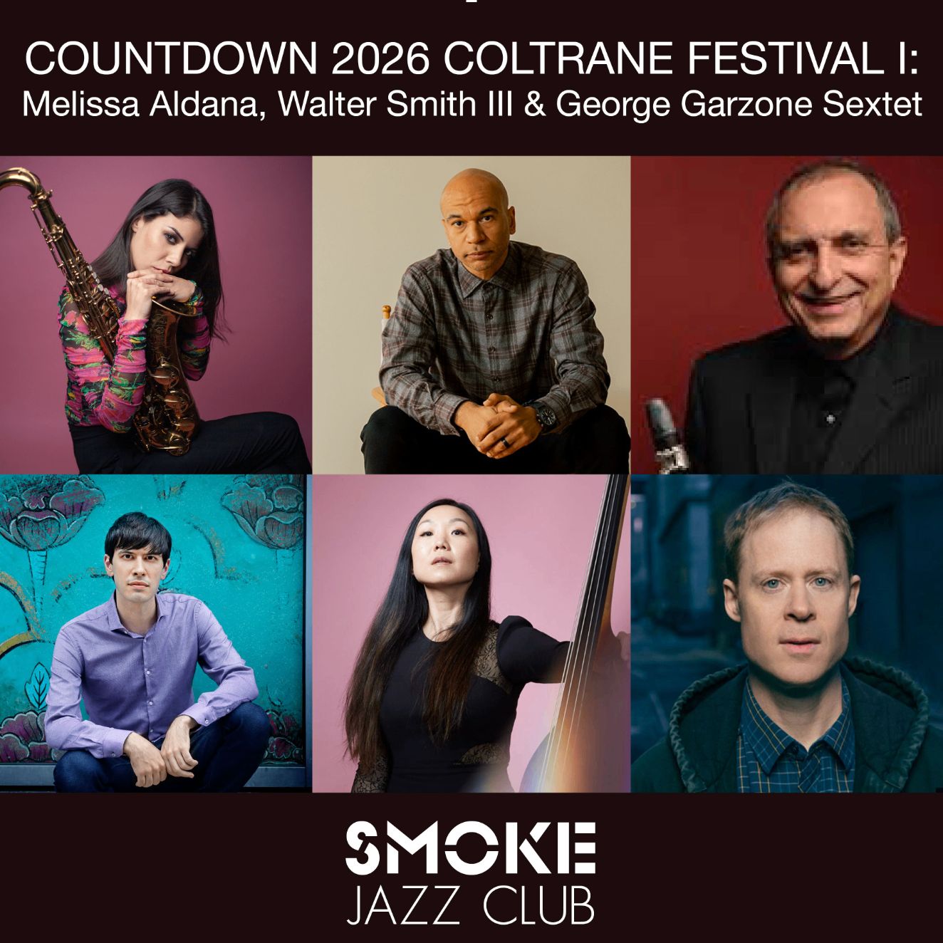LIVESTREAM: COUNTDOWN 2026 COLTRANE FESTIVAL I: Melissa Aldana, Walter Smith III & George Garzone Sextet