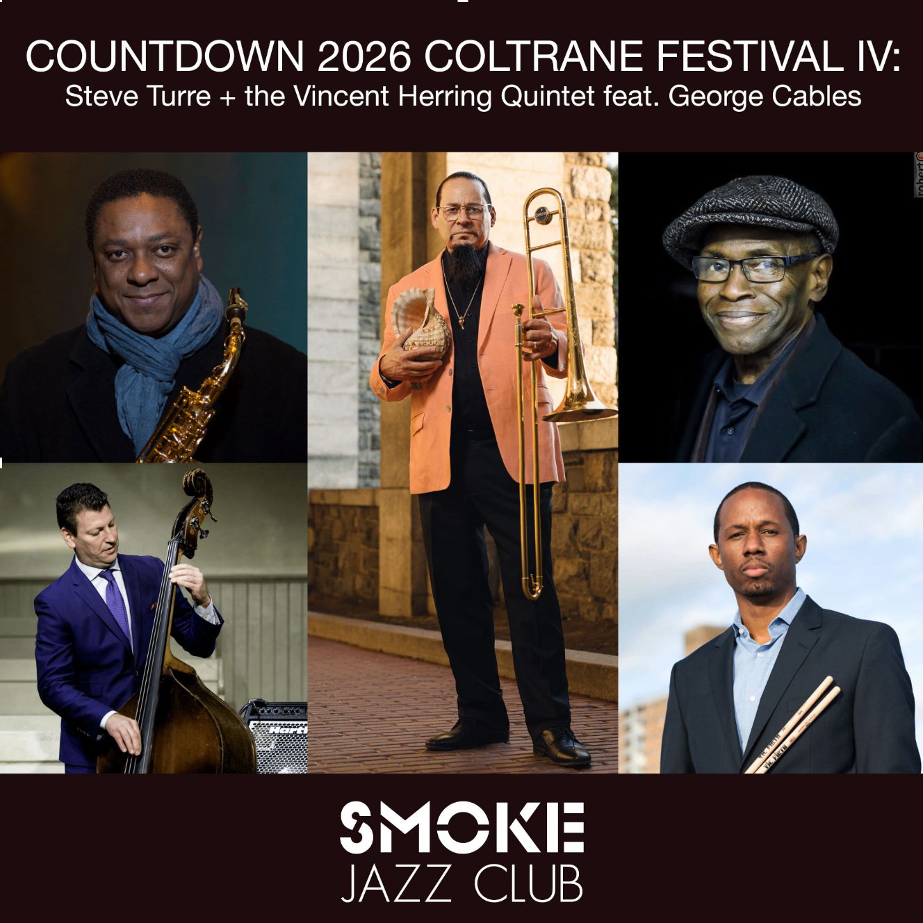 LIVESTREAM: COUNTDOWN 2026 COLTRANE FESTIVAL IV: Steve Turre plus the Vincent Herring Quintet featuring George Cables
