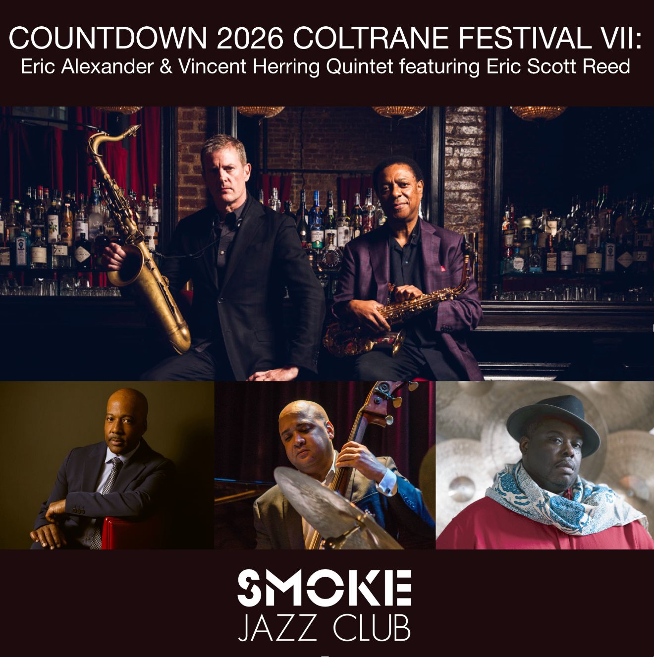 LIVESTREAM: COUNTDOWN 2026 COLTRANE FESTIVAL VII: Eric Alexander and Vincent Herring Quintet