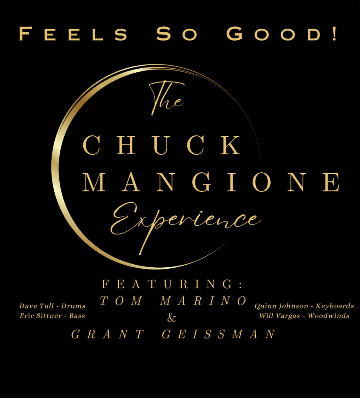 Feels So Good - The Chuck Mangione Experience