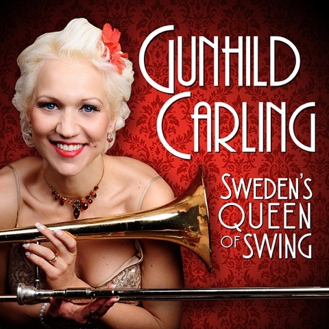 Gunhild Carling - Sweden's Queen of Swing (Early Show)