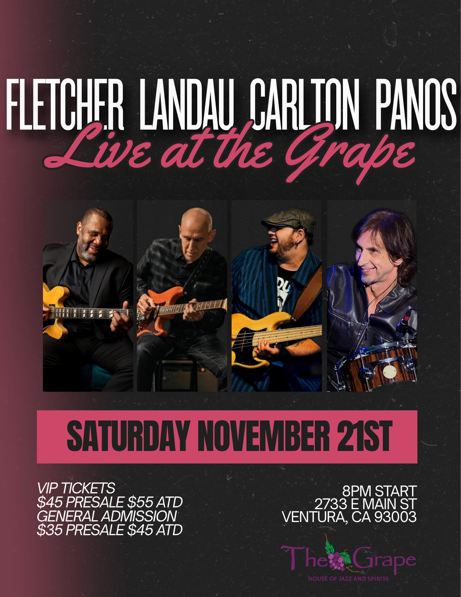 Fletcher, Landau, Carlton, Panos - Live at The Grape!